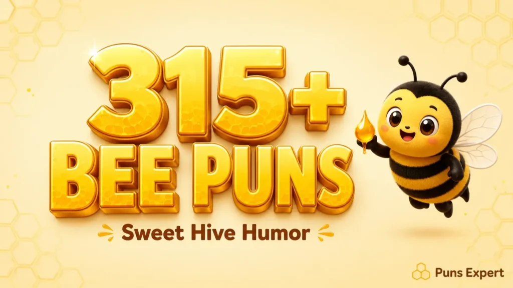 Featured thumbnail graphic for the 315+ bee puns article.